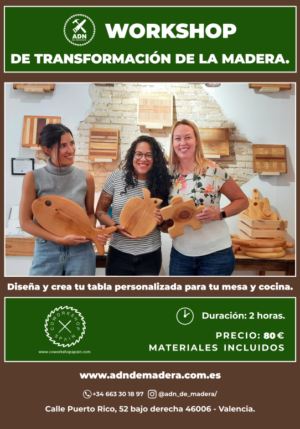 Workshop de transformación de la madera